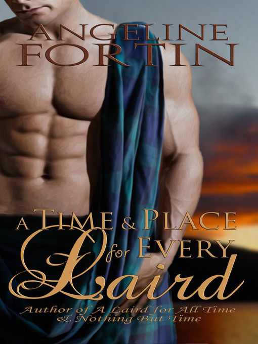 Title details for A Time & Place for Every Laird by Angeline Fortin - Wait list